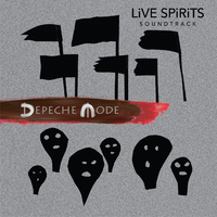 LiVE SPiRiTS SOUNDTRACK／Depeche Mode｜音楽ダウンロード・音楽配信