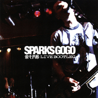 斜陽 LIVE BOOTLEG (Live)／SPARKS GO GO｜音楽ダウンロード・音楽配信