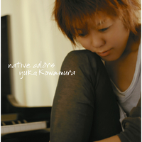 native colors／川村 結花｜音楽ダウンロード・音楽配信サイト mora