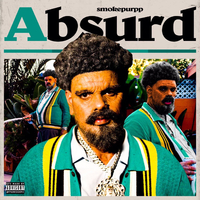 Absurd／Smokepurpp｜音楽ダウンロード・音楽配信サイト mora ～“WALKMAN”公式ミュージックストア～