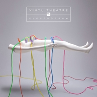 Electrogram／Vinyl Theatre