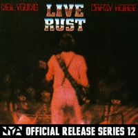 超美盤【LIVE RUST】ライブ・ラスト／ニール・ヤング　2枚組レコードLP Neil Young & Crazy Horse ニール・ヤング&クレイジー・ホース / Live