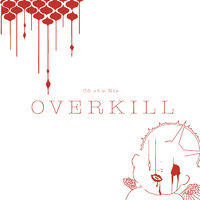 【激レア/廃盤】Cö shu Nie（コシュニエ） / OVERKILL OVERKILL／Cö shu Nie｜音楽ダウンロード・音楽配信サイト mora